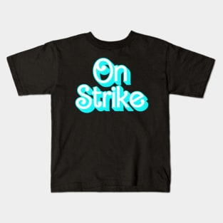 On Strike Ken Style Kids T-Shirt